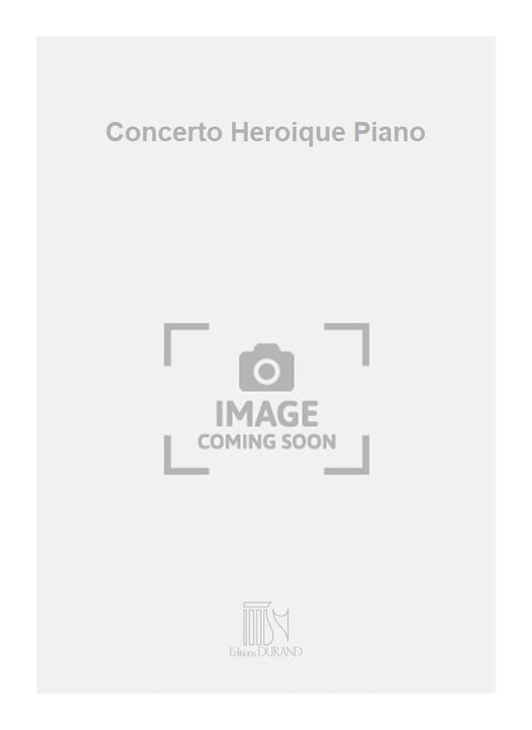 Concerto Heroique Piano